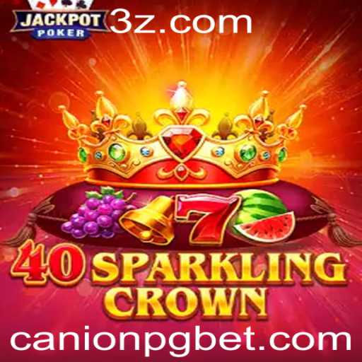 Explorando o Fascinante Mundo de 40SparklingCrown: Um Jogo Envolvente com CanionPG