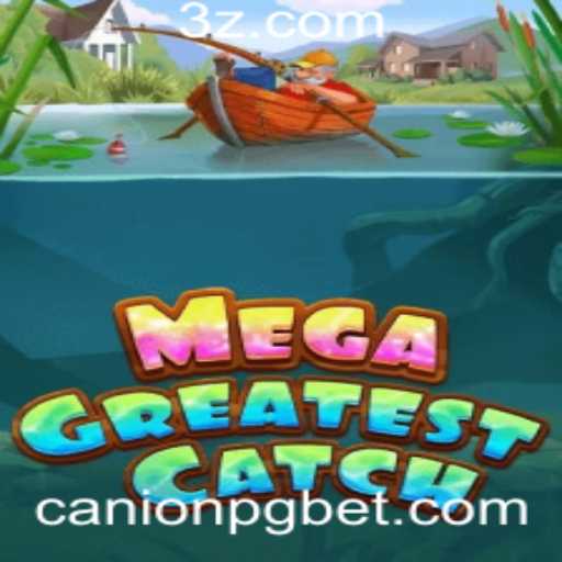 Descubra MegaGreatestCatch: O Novo Fenômeno de Jogo que Está Conquistando CanionPG